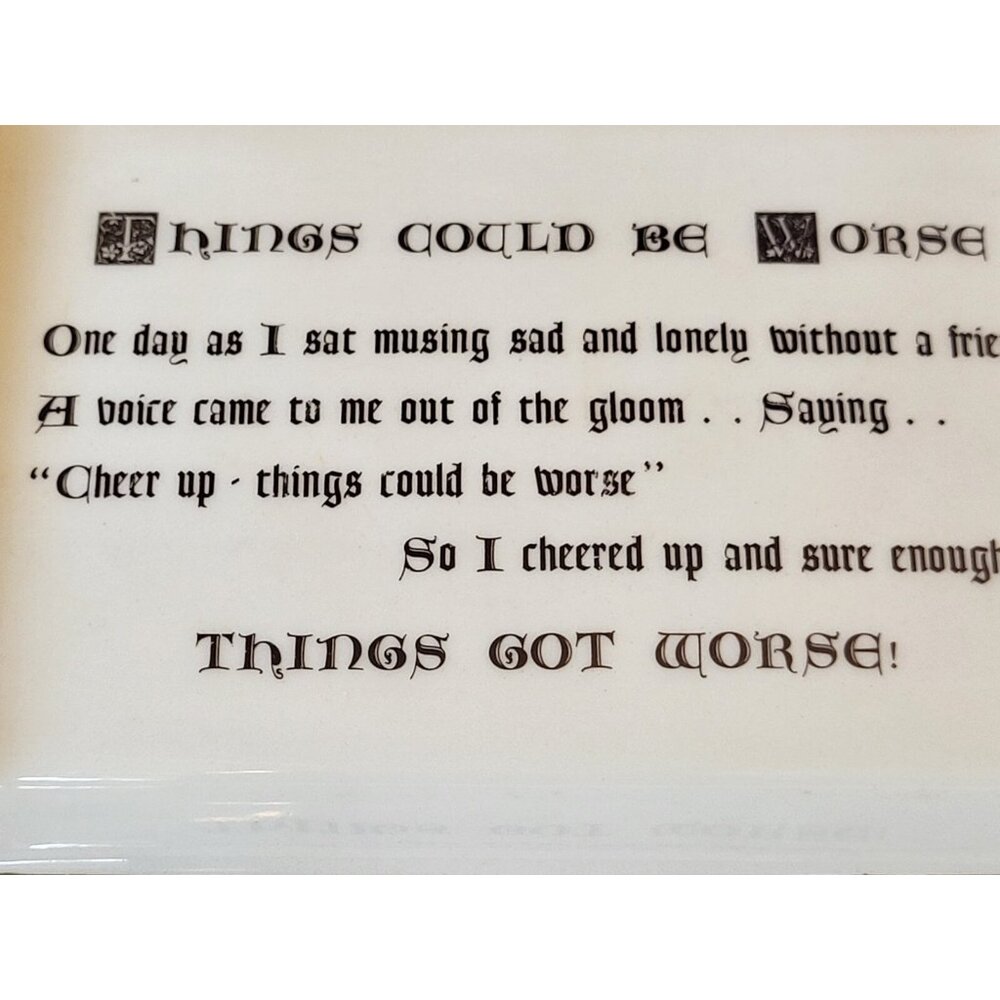 1957 Delano Studios "Things Could Be Worse" Funny Trinket Tray Catchall